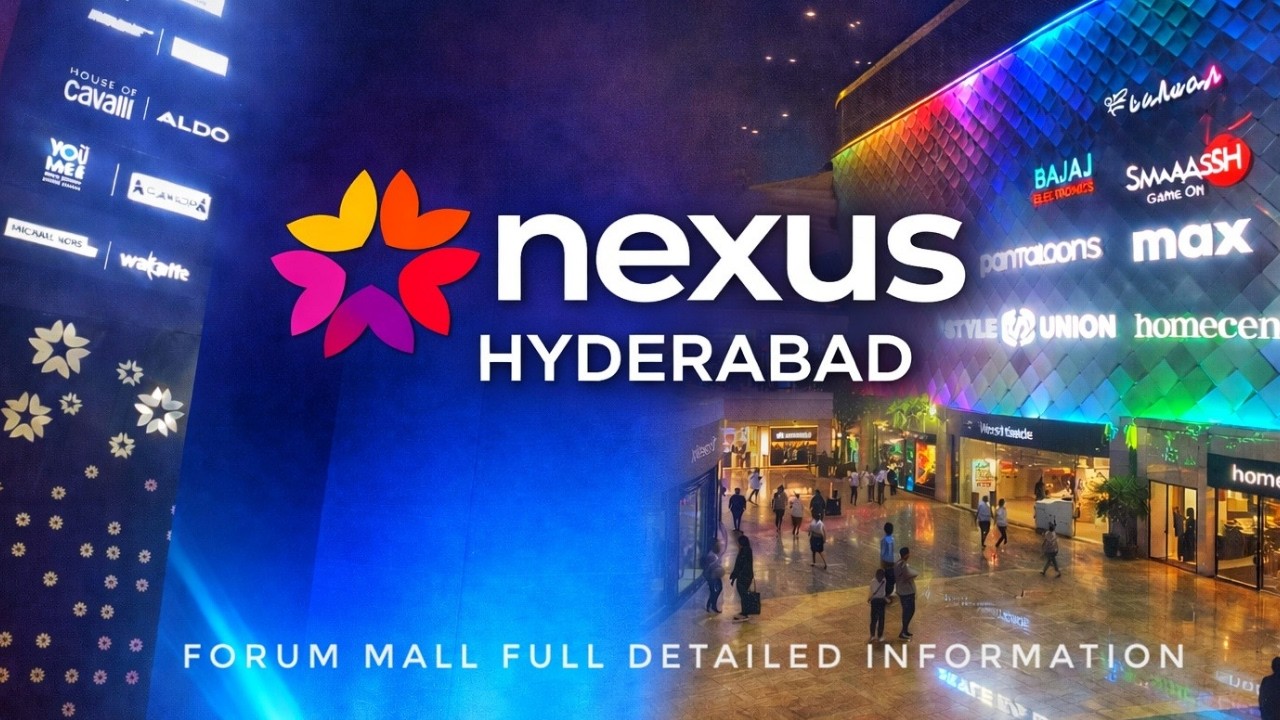 Nexus Mall Hyderabad latest | Forum mall latest |  Hyderabad Malls | Best Shopping Mall in Hyderabad
