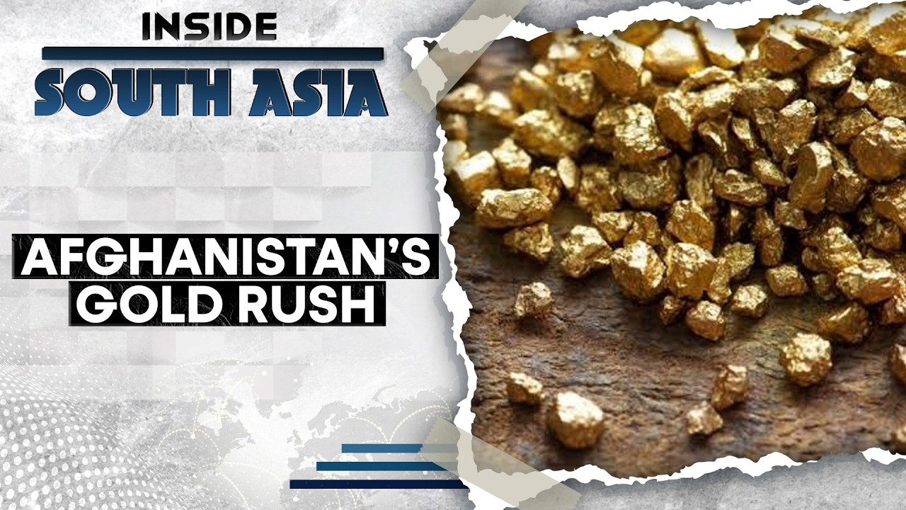 The Cost of Afghanistan&rsquo;s Gold Rush | Inside South Asia | WION