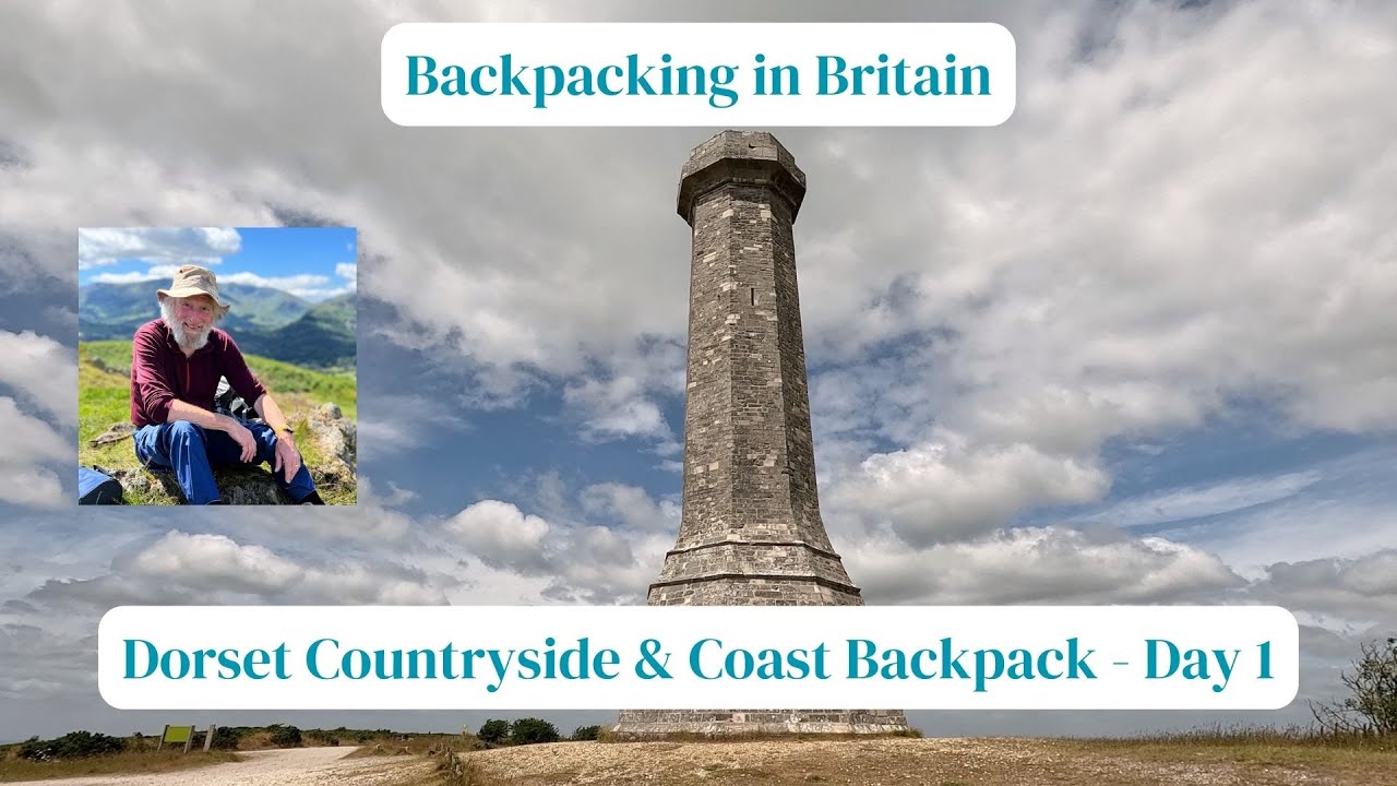 Dorset Countryside and Coast Backpack Day 1   4K