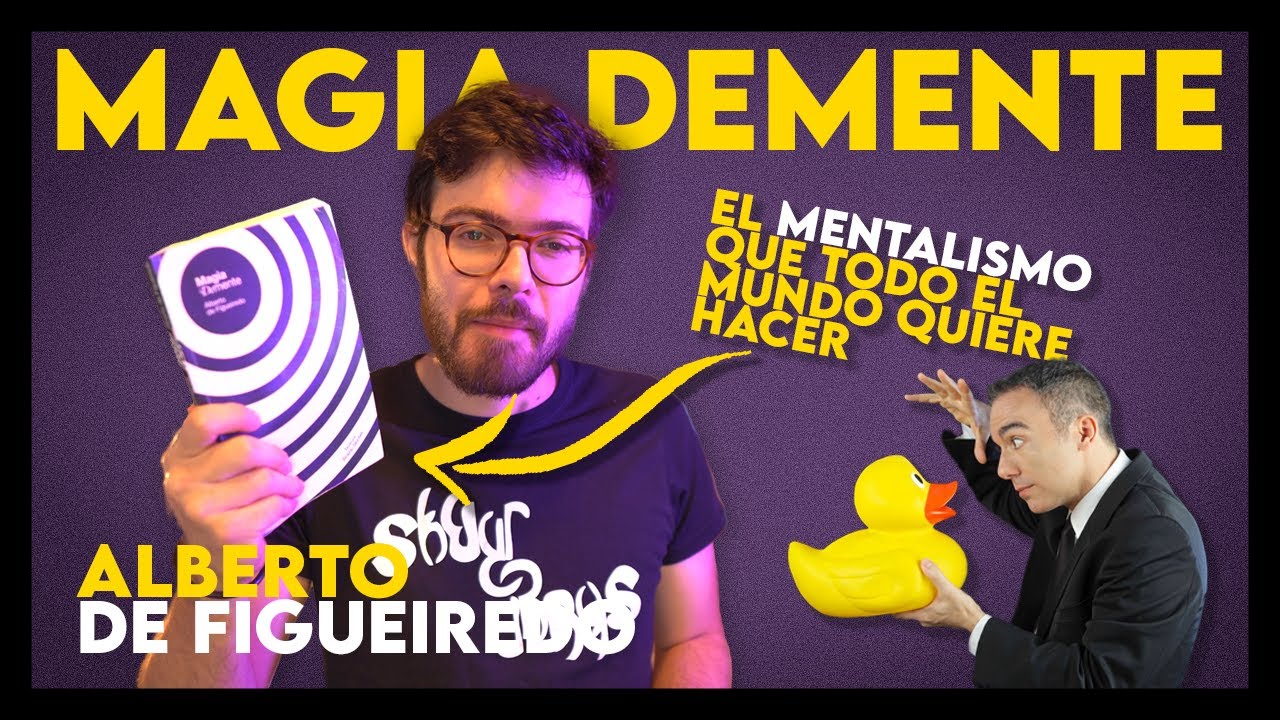 📖 MAGIA MENTAL TODOTERRENO  (Magia Demente de Alberto de Figueiredo) - Review Libros De Magia