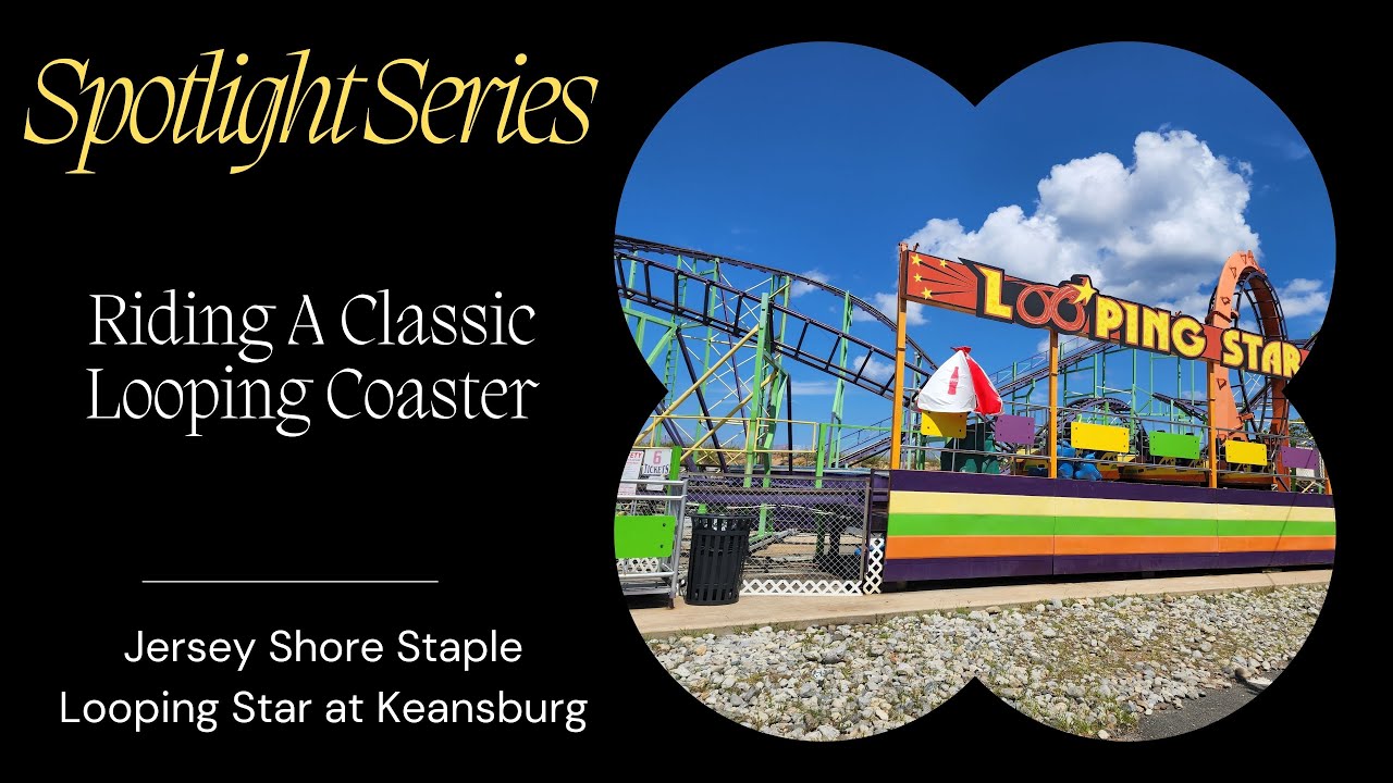 Discover the Iconic Looping Star at Keansburg Amusement Park