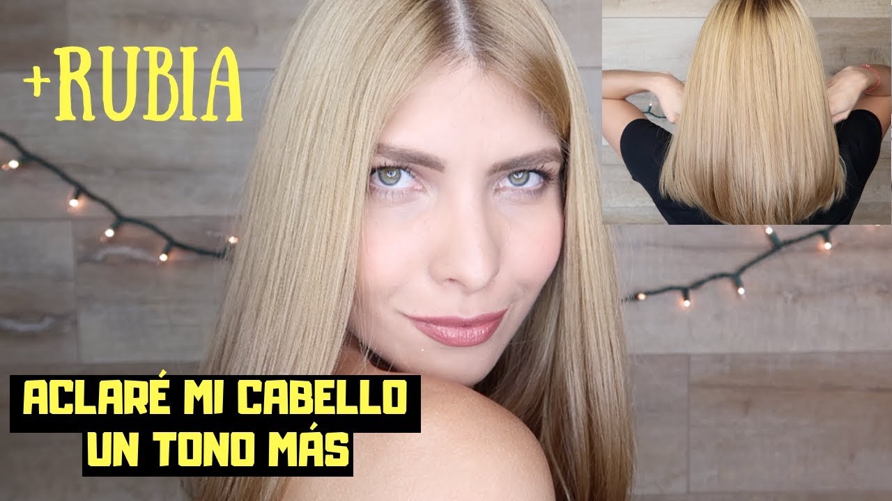 ACLARÉ MI CABELLO UN TONO MÁS CON ESTOS PRODUCTOS - UPDATE DE MI CABELLO | MODO MAYA