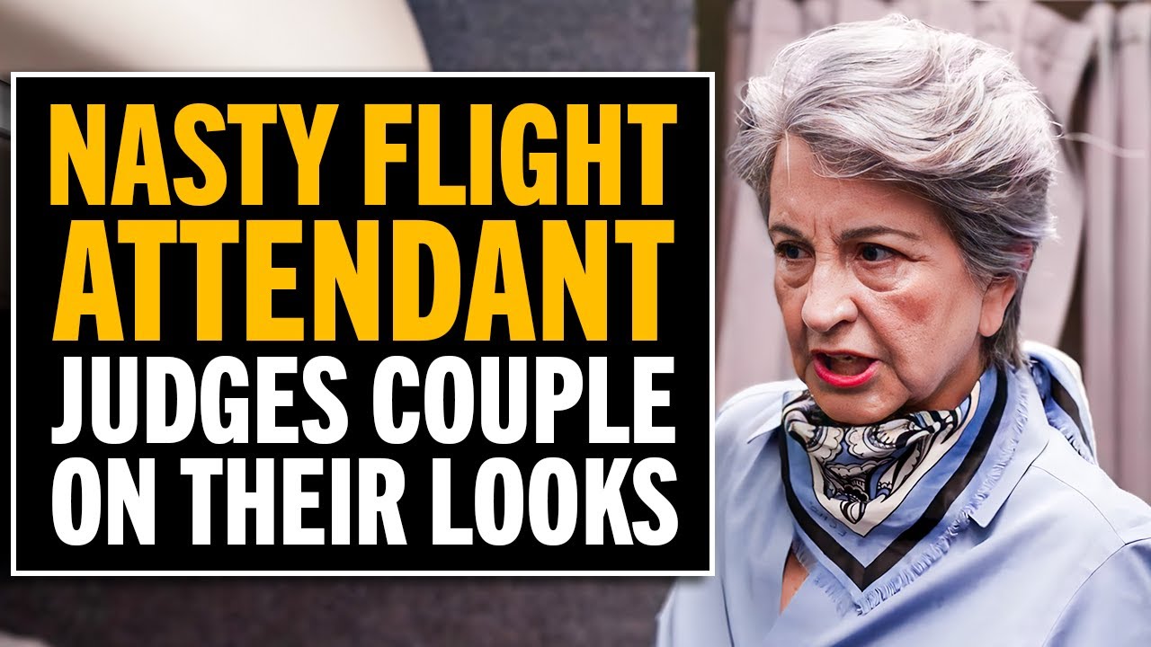Flight Attendant Judges Them On Their Looks But She Will Regret It!
