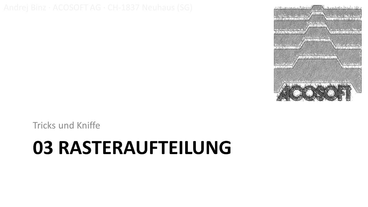 Tricks und Kniffe - 03 Rasteraufteilung