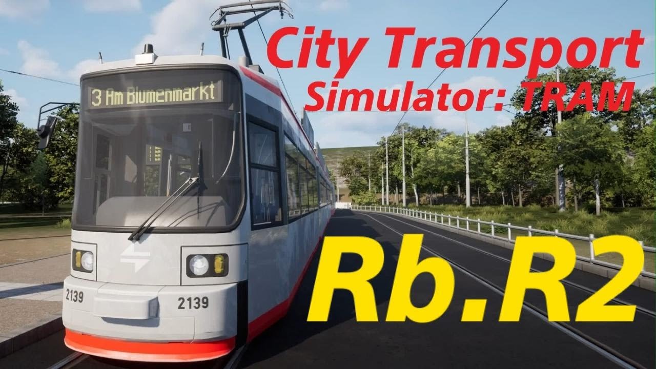 City Transport Simulator: Tram BR.R2
