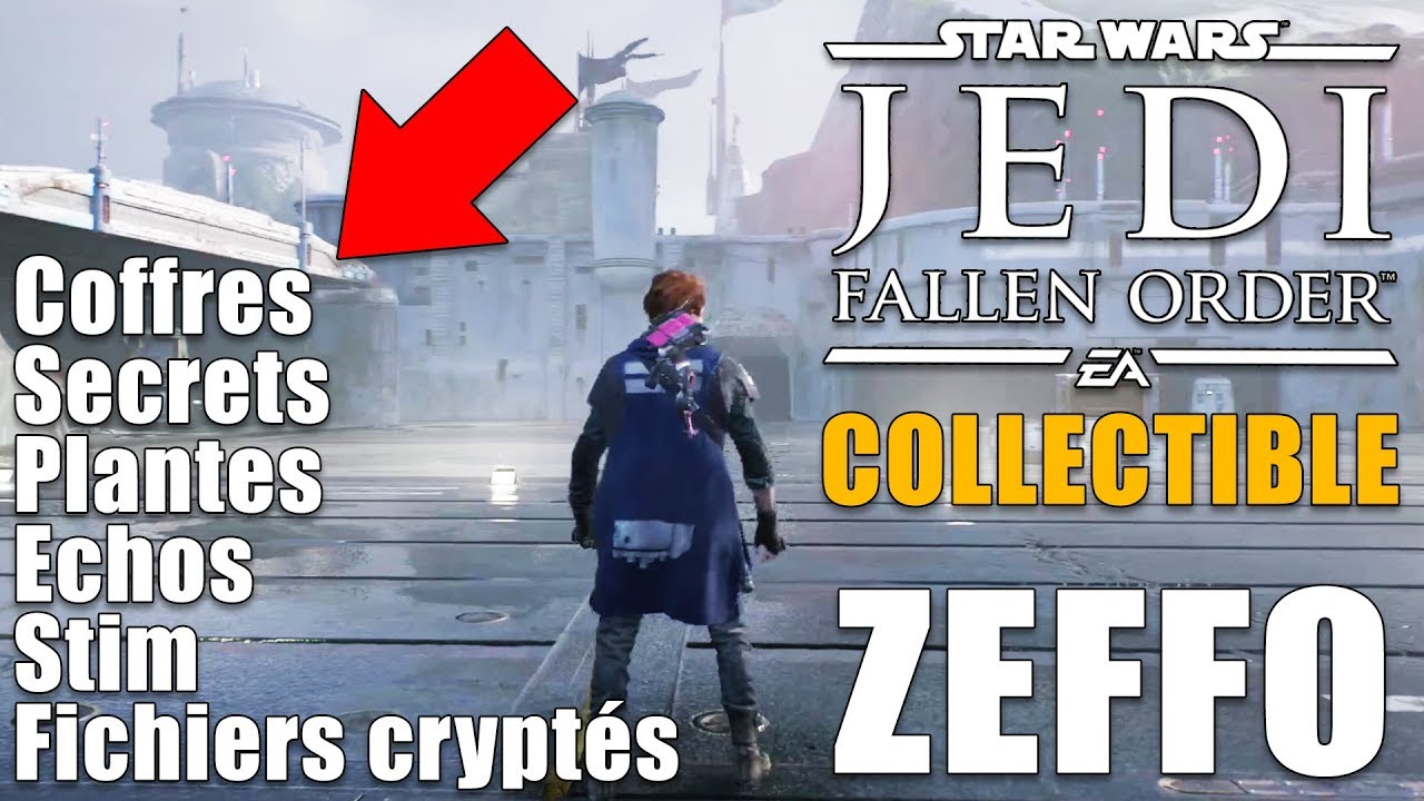 STAR WARS : Jedi Fallen Order - GUIDE : ZEFFO (Coffre, Secret, Graine, Stim, &Eacute;chos, Fichier Crypt&eacute;)