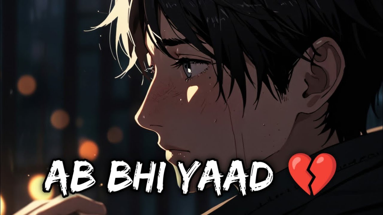 Ab Bhi Yaad 💔 | Jab Yaadein Rula Deti Hain | punit mashup 💔