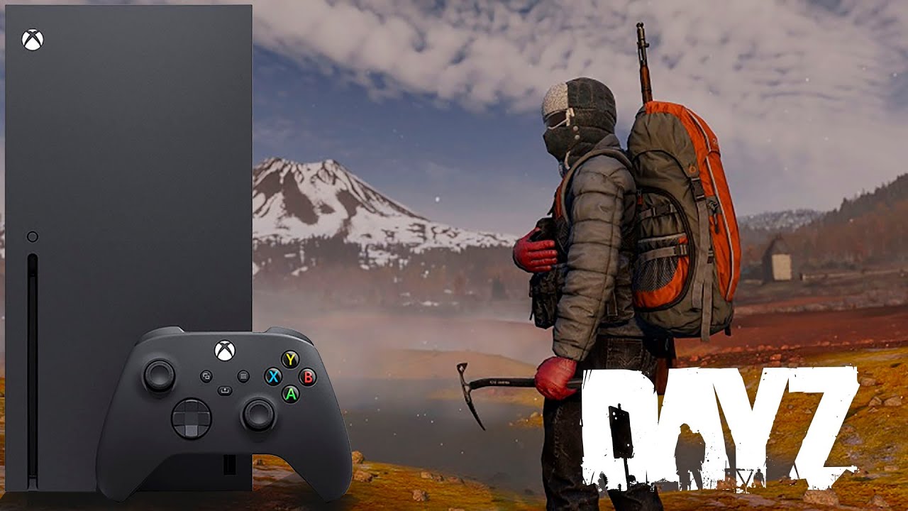 ИГРАЕМ В DAYZ НА XBOX SERIES X