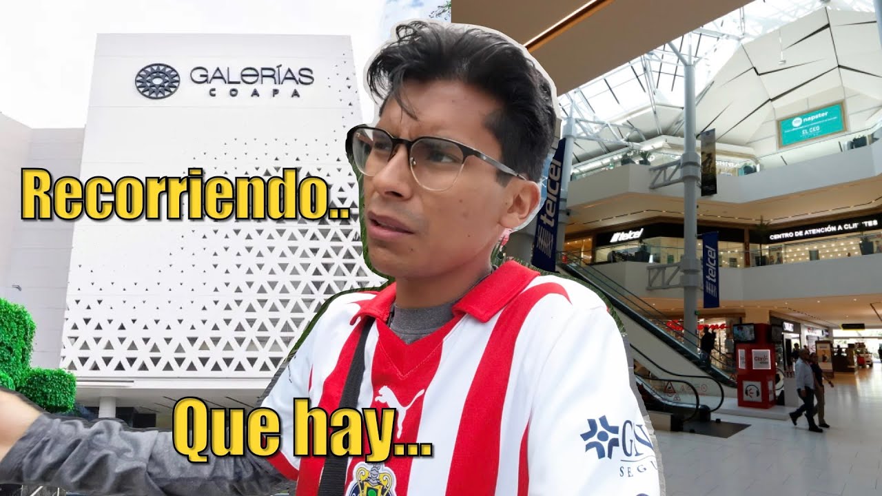 ¿Recorriendo Galerias coapa ? MOLLL que hay
