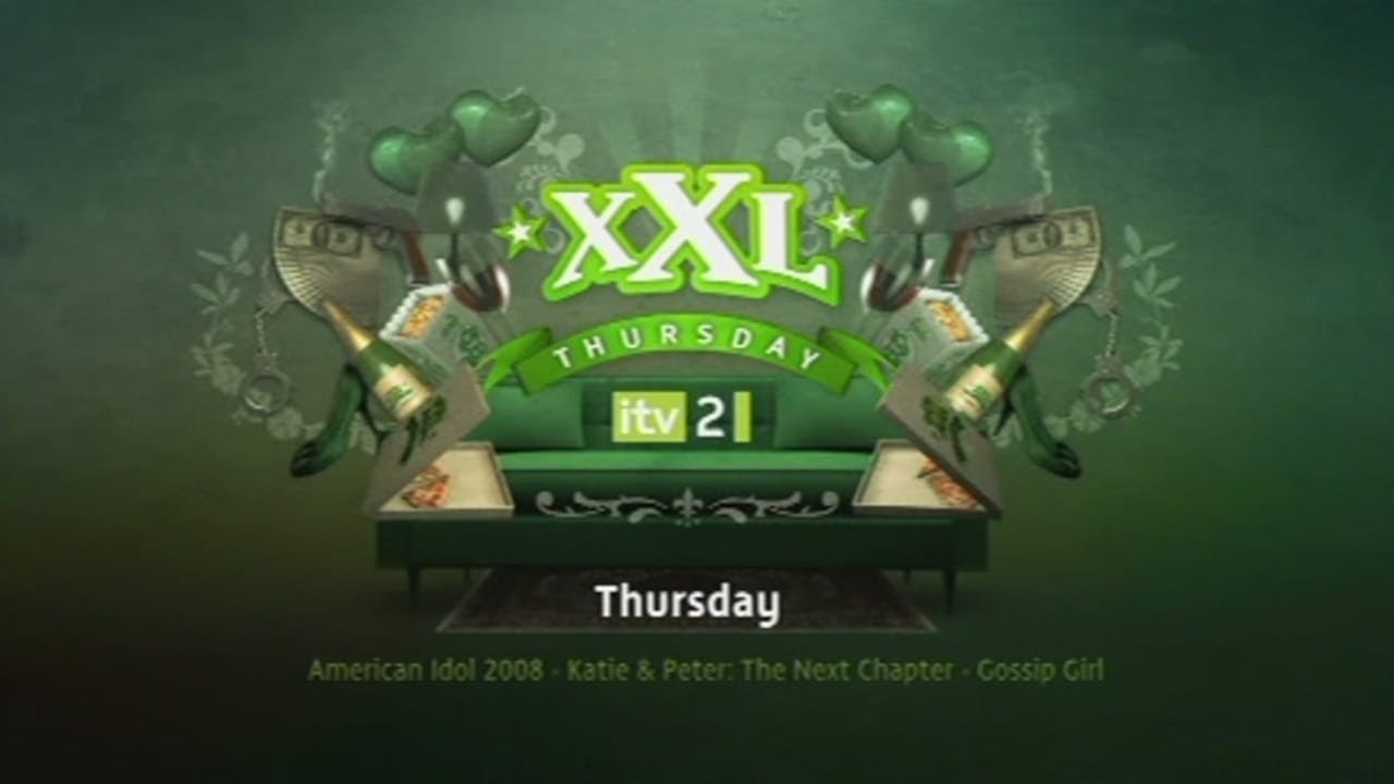 ITV2 XXL Thursday 2007 v 2008 - plus Bionic Woman promo