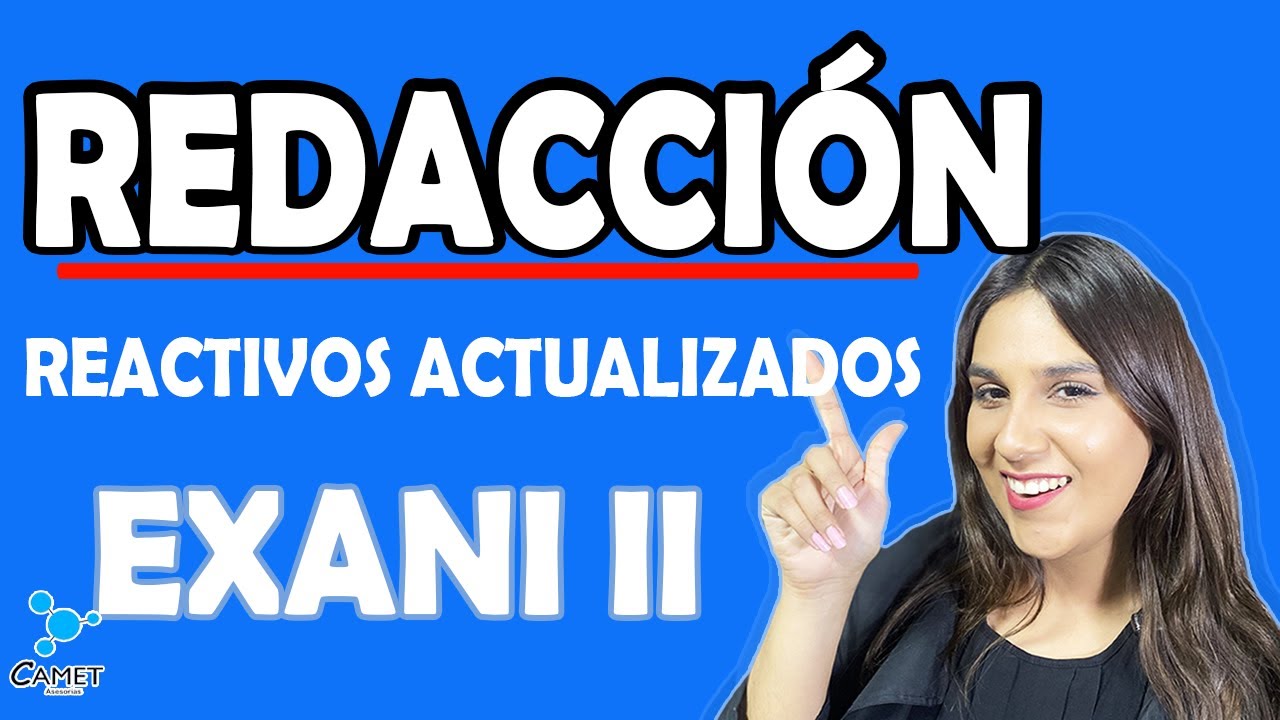 REPASO REACTIVOS DE REDACCIÓN EXANI II