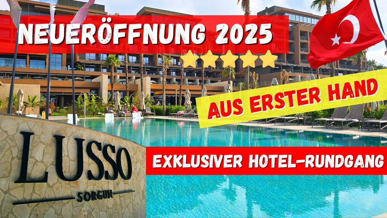 🇹🇷 LUSSO Sorgun 5* im Detail: Der komplette Hotel-Rundgang! Anlage & Zimmer✨Premium-Neuheit 2025!🤩