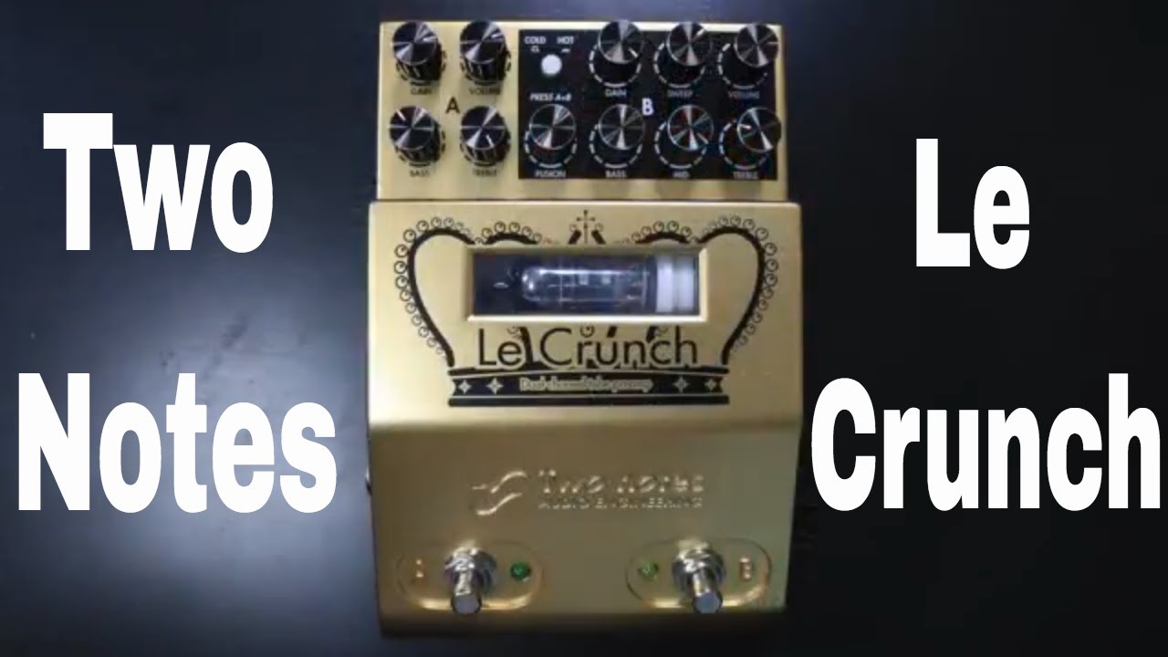 Two Notes Le Crunch Preamp Pedal Demo Video by Shawn Tubbs