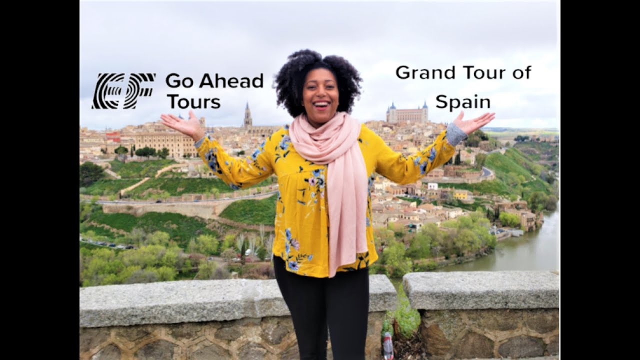 Go Ahead Tours Review - Grand Tour of Spain