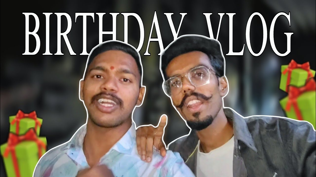 VLOG - 58 | The Birthday Vlog 