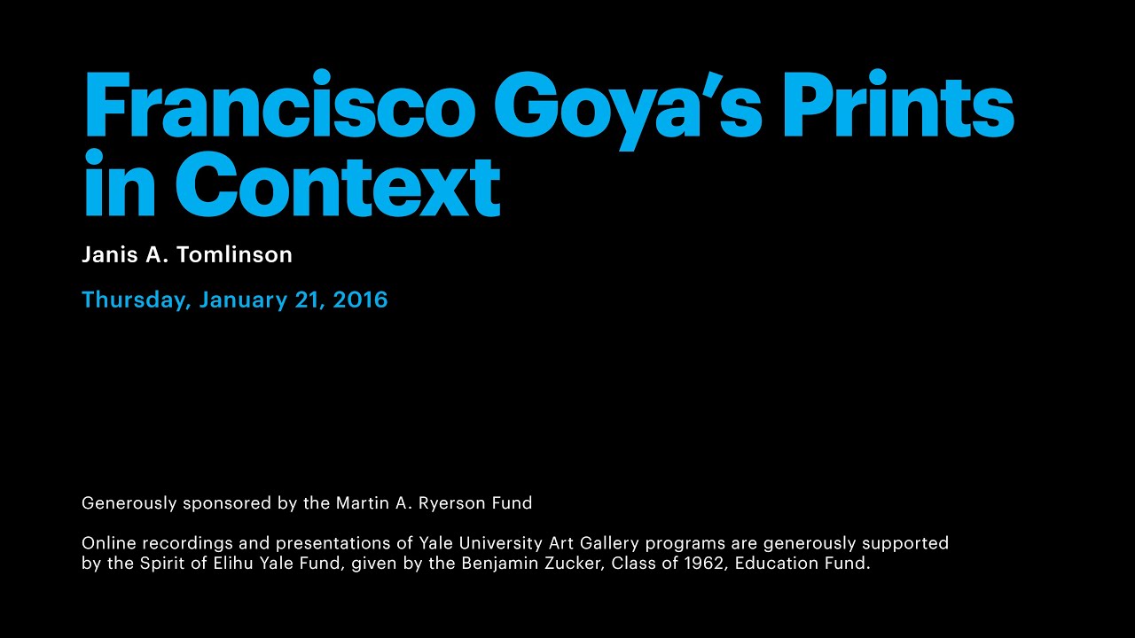 Francisco Goya’s Prints in Context