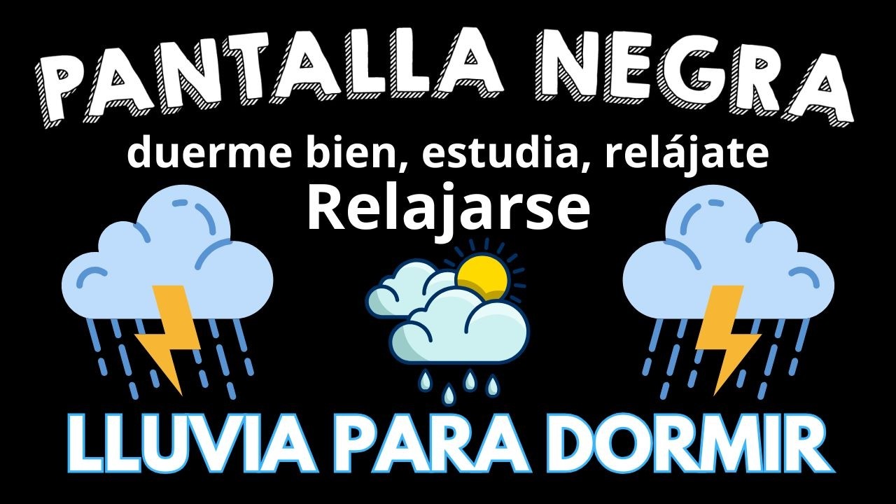 Sonidos Relajantes Para Dormir ⛈ Escucha el Trueno y la Lluvia se Duerme Después ⛈ PANTALLA NEGRA
