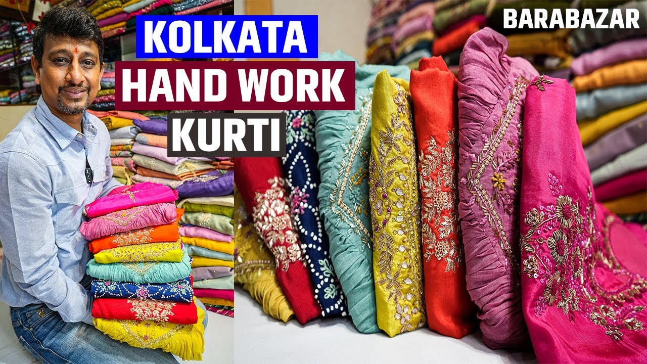 Kolkata Hand Work Kurti ( Cotton / Silk / Fancy ) Manufacturer and Wholesaler in Kolkata, Barabaza