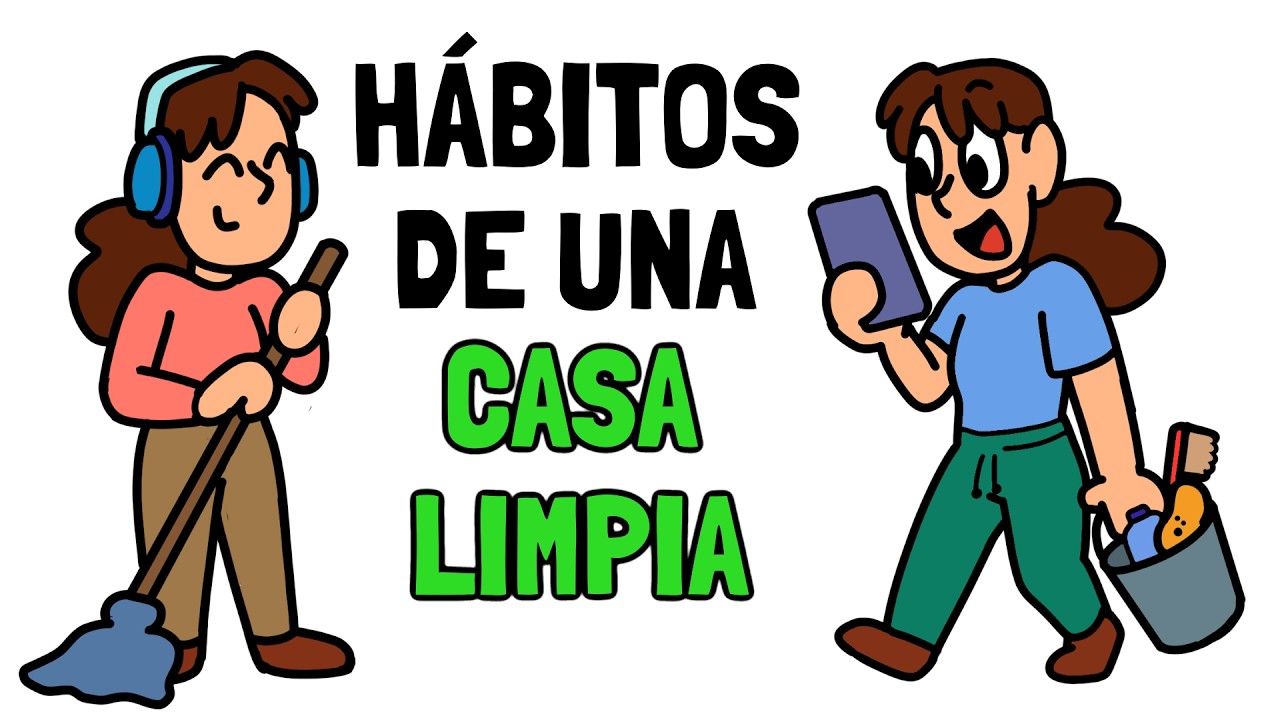 5 Hábitos para una Casa Limpia y Ordenada todo el tiempo