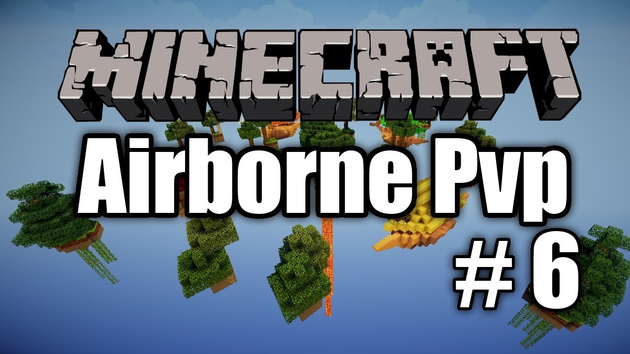 Minecraft - Airborne Pvp - Ep 6 DreamCraft vs TechnoShrooms