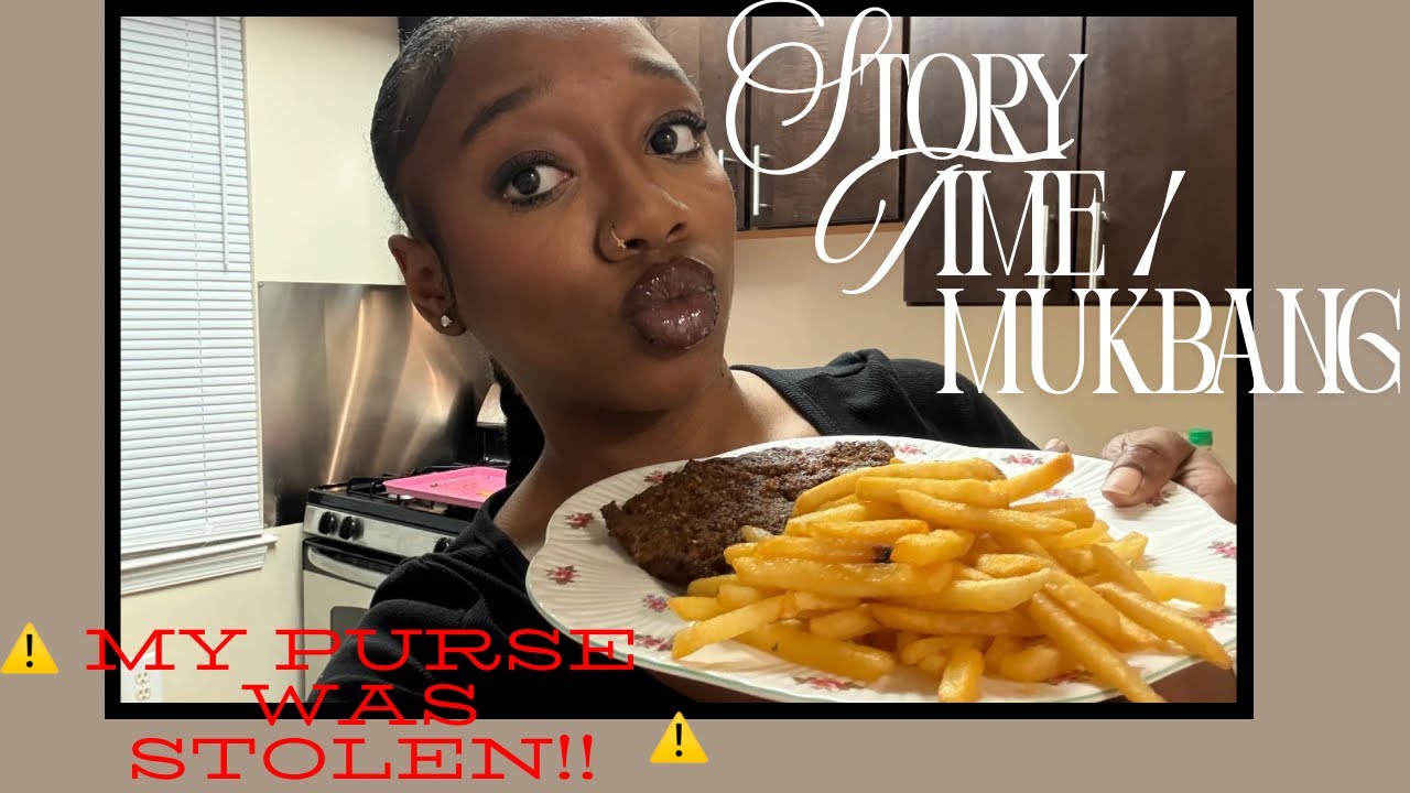 I Got Robbed… STORYTIME MUKBANG 🥩😱 ( True Story ) 