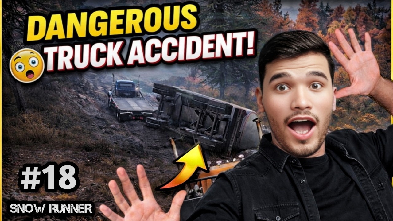 #snowrunner  Part18| Dangerous Fuel Carrier Trailer Accident |Steel River Supplies Contract Gameplay