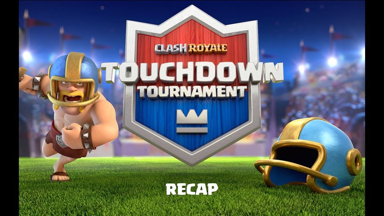 Clash Royale: Touchdown Tournament RECAP!