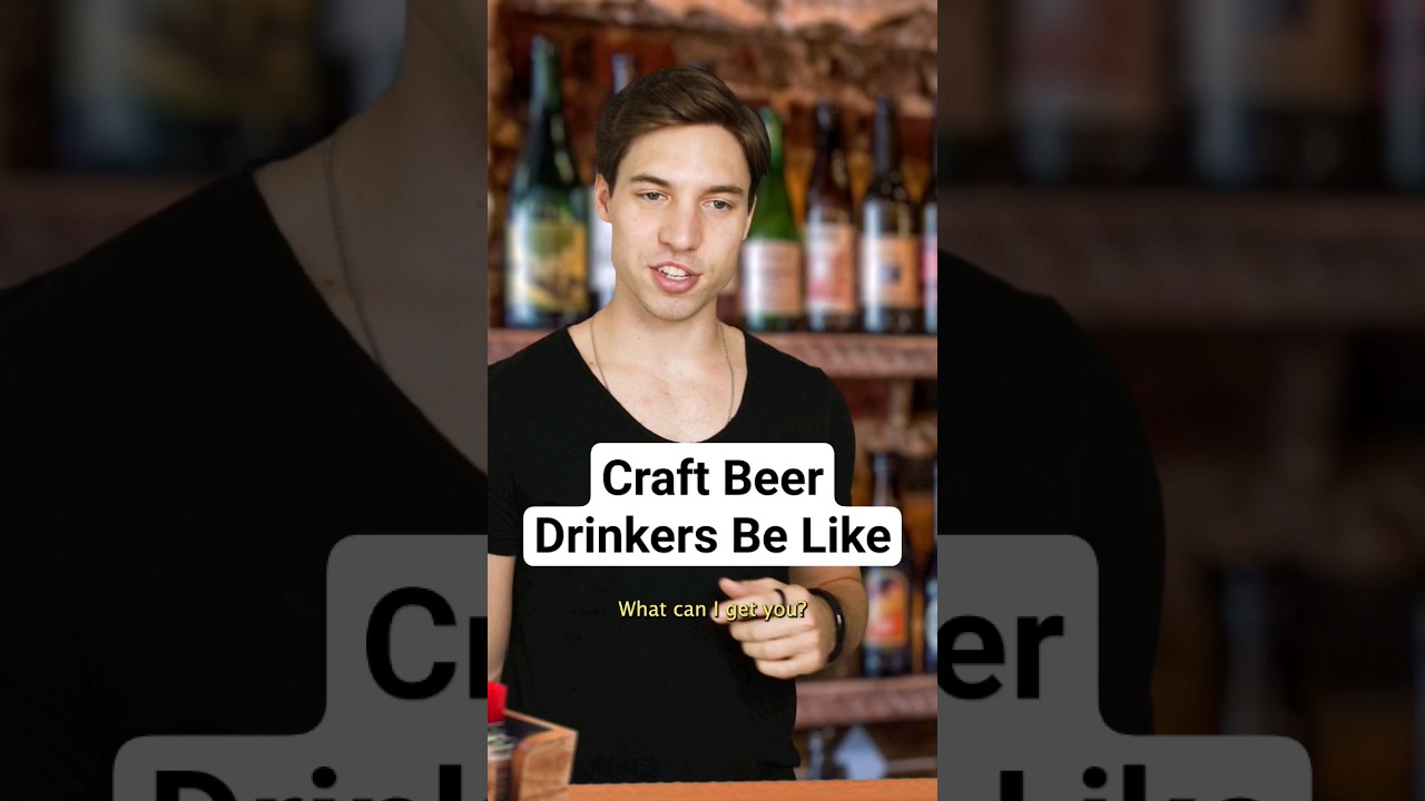 Craft Beer Drinkers be Like 🍻🍺 
