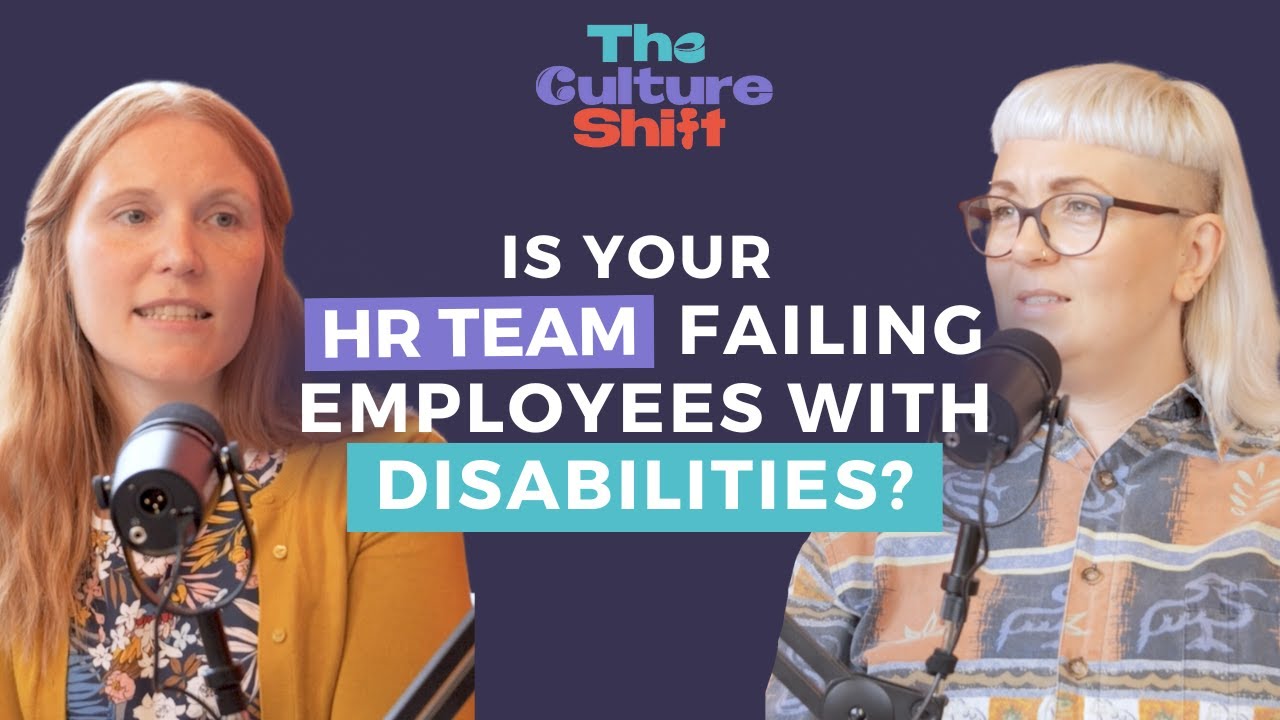 Ep.4 | Is HR Doing Enough to Support Disabled Employees in Work?