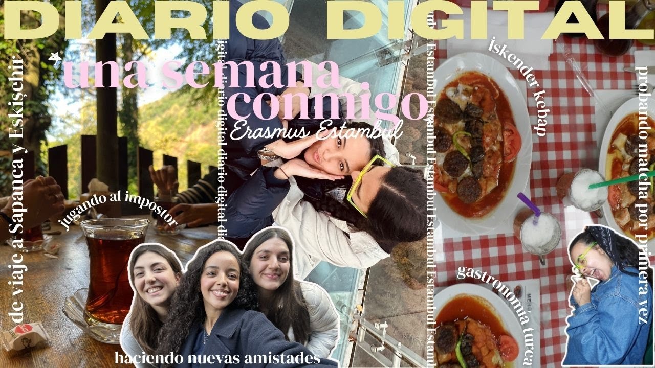 ✮ ⋆ ˚ Diario Digital⋆｡°✩: Una Semana Conmigo Saliendo de mi Zona de Confort y de Viaje por Turquía