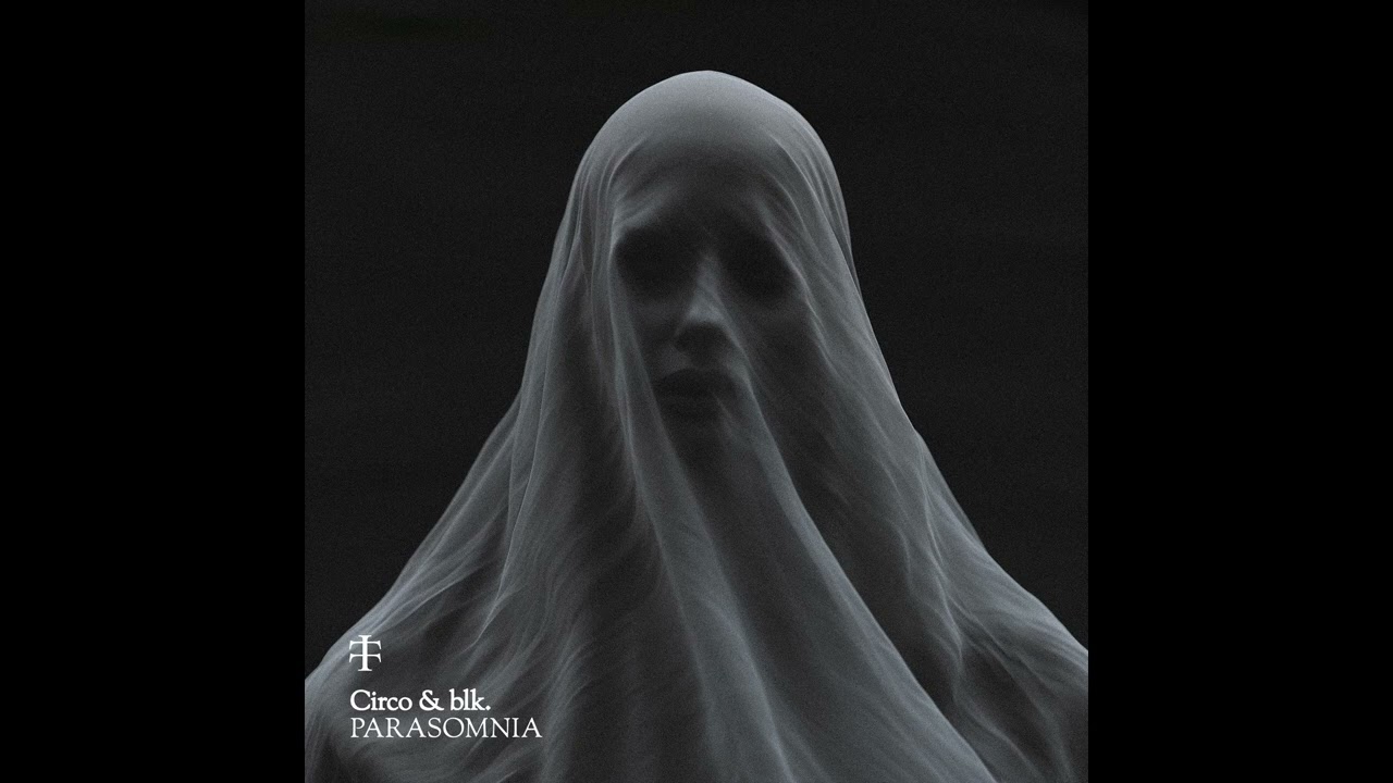 Circo & blk. - Parasomnia [TT05]