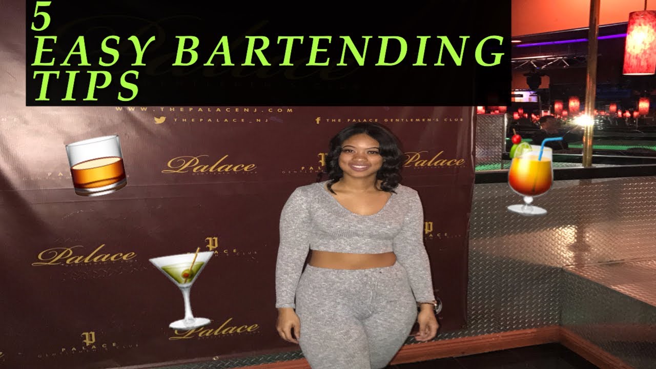 5 Tips| First Day As A Bartender| What to expect when you start bartending