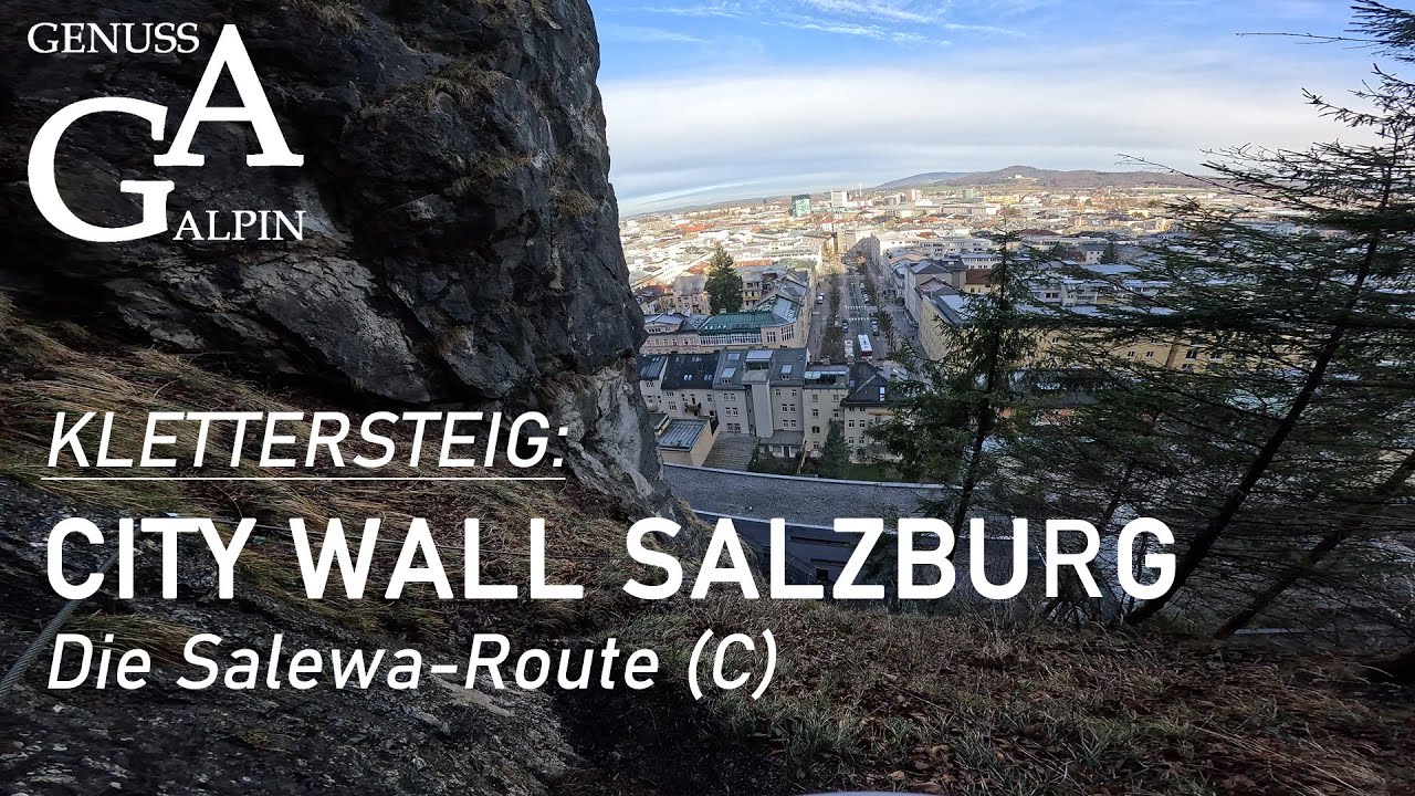 City Wall Salzburg: Die Salewa-Route (C)