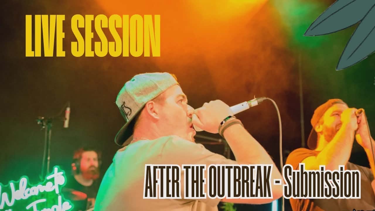 After the outbreak - Submission (Live Session chez ROAR)