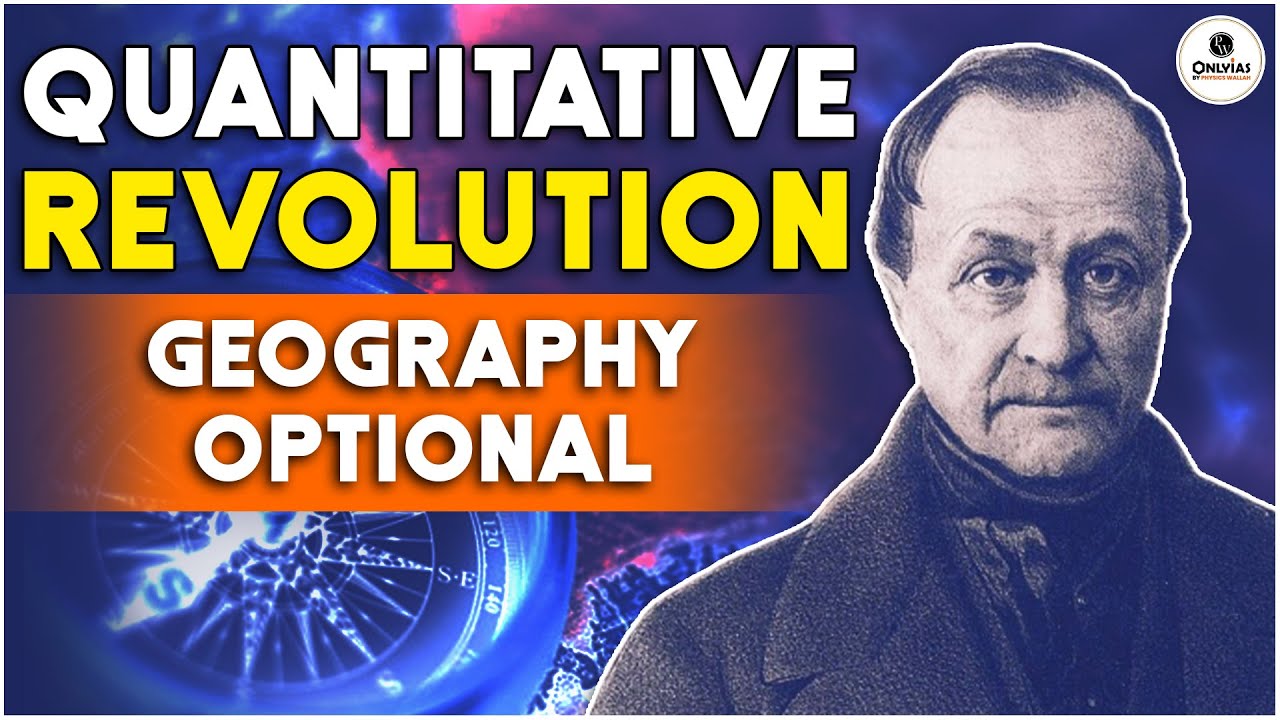 Quantitative Revolution Analysis In Geographical Thought | Perspective in Human Geography | OnlyIAS