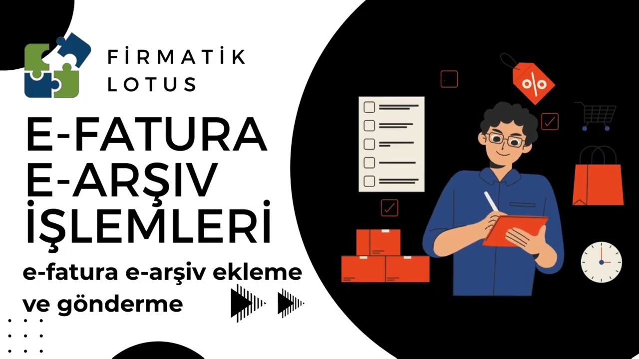 e-Fatura e-Arşiv İşlemleri