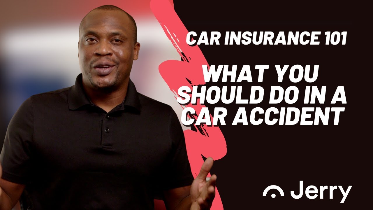 What to Do After a Car Accident Explained! | Car Insurance 101