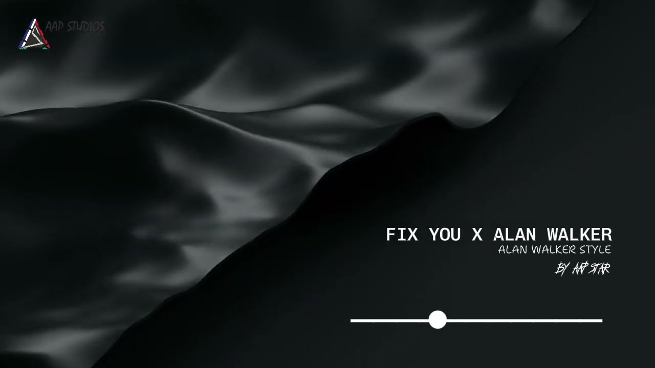 fix you x alan walker style | by AAP STAR