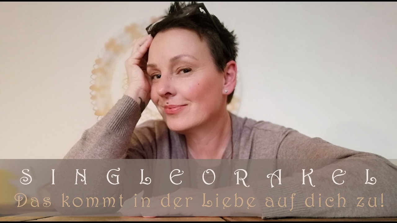 Singleorakel ❣️ Wer kommt als nächstes in dein Liebesleben? ⭐