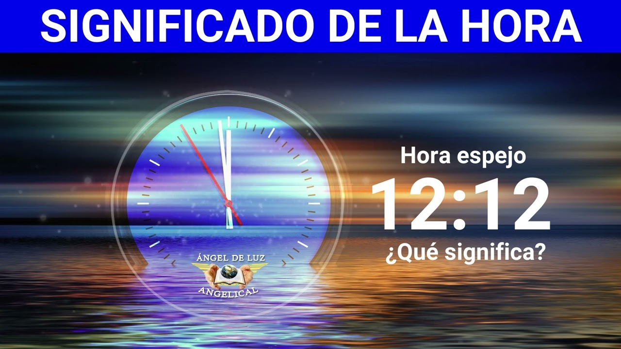 NUMEROLOGÍA🤍Significado de la HORA 12:12🙏NUMERO  ANGELICAL