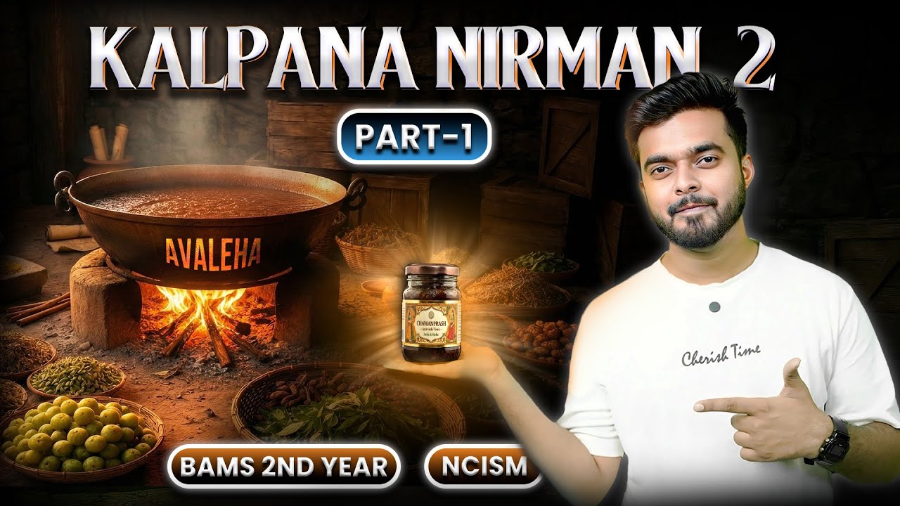 Kalpana Nirmana 2 | Avaleha and Sneha Kalpana |Part 1 |Rasashastra | BAMS 2nd Year |