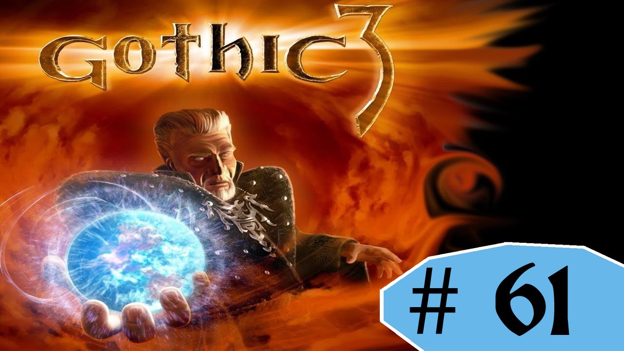 Zagrajmy w : Gothic 3 - Klan wilka # 61