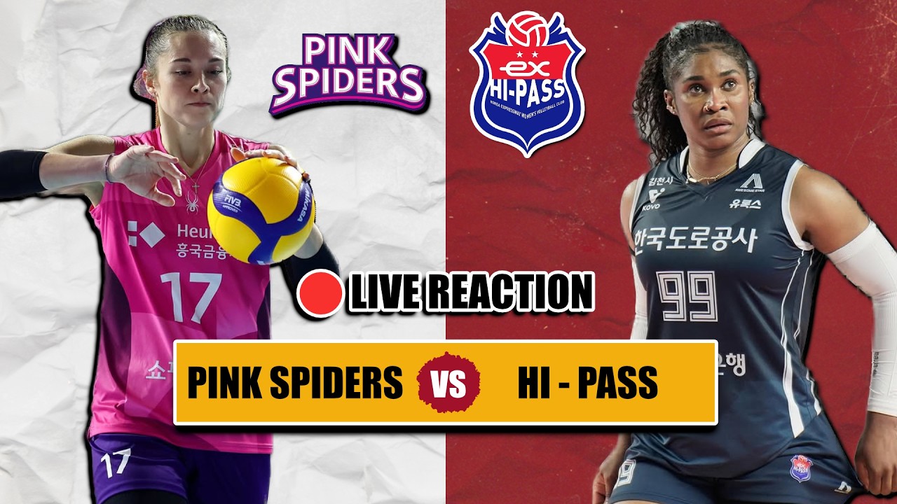 🔴 PINK SPIDERS VS HI-PASS, VLEAGUE KOREA LIVE REACTION