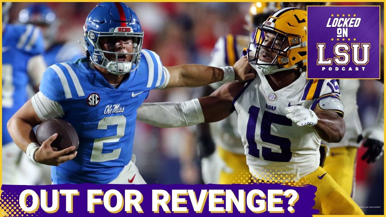Will LSU Upset Ole Miss in Tiger Stadium? Storylines and Predictions!