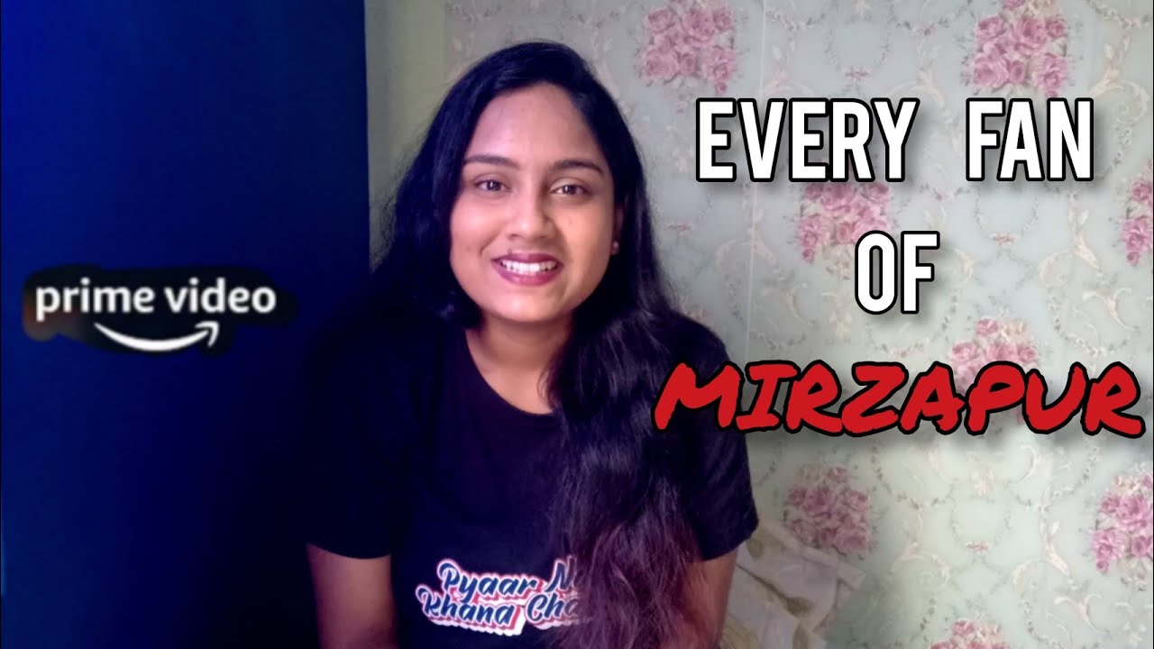 Every Mirzapur Fan. | @PrimeVideoIN