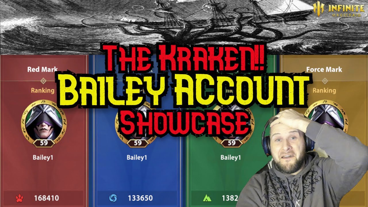 Whaley Bailey's Kraken Account The Best There Is! - Infinite Magicraid