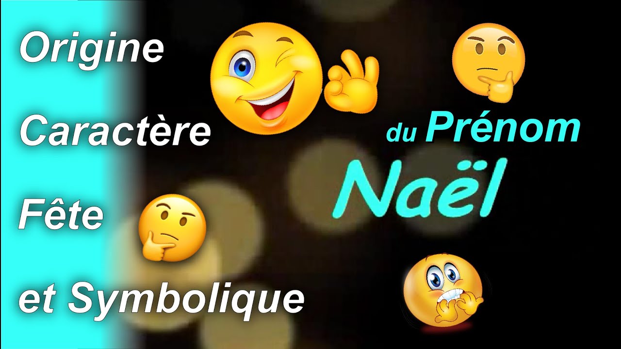 ✨ Naël : signification et origine 💖 (vidéo complète) #nael #prénom #sign  #caractère #garçon #saint