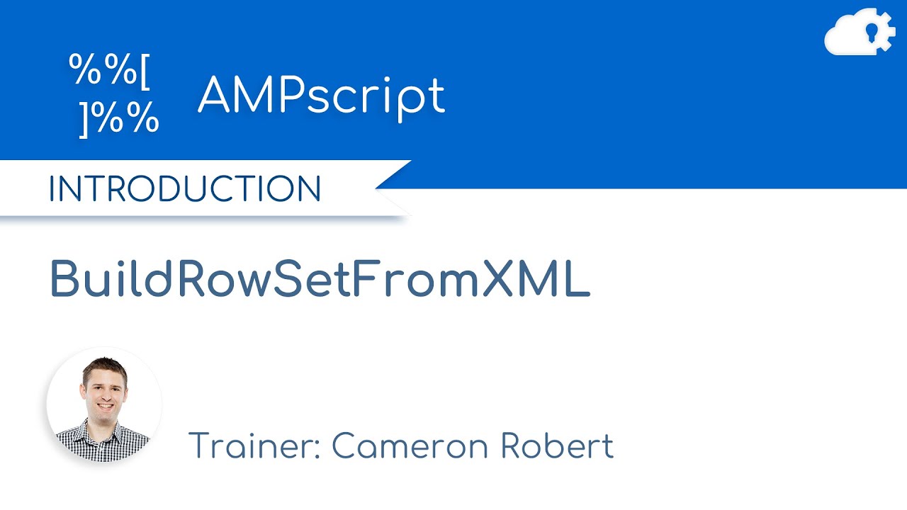 AMPscript BuildRowSetFromXML Function in Salesforce Marketing Cloud