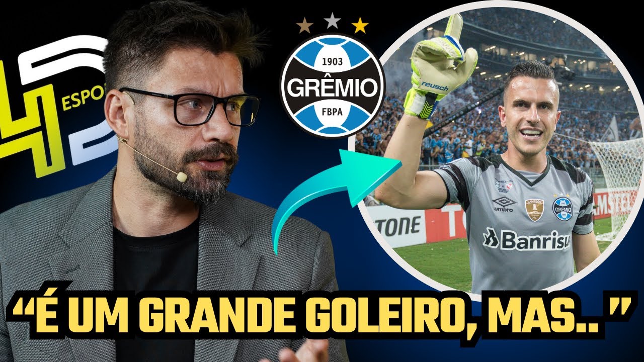 MARCELO GROHE DE VOLTA NO GRÊMIO? SOBIS COMENTA SOBRE O MOMENTO E A IDOLATRIA DO GOLEIRO NO TRICOLOR