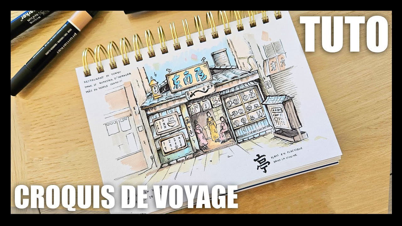 TUTO : Croquis de Voyage avec des feutres - Japon